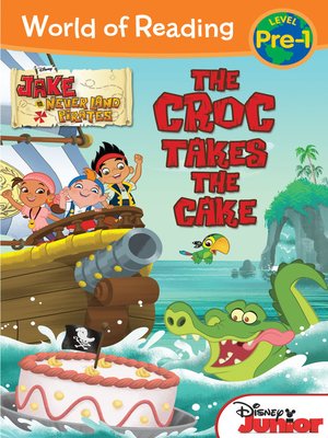 cover image of The Croc Takes the Cake